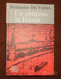 Beniamino Dal Fabbro, Un autunno in Russia