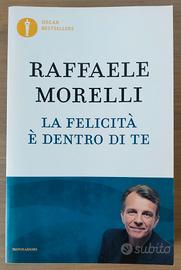 La felicità è dentro di te