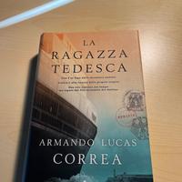 Libro la ragazza tedesca di Armando Lucas Correa