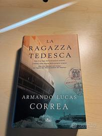 Libro la ragazza tedesca di Armando Lucas Correa