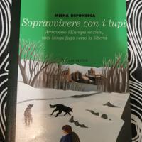 Sopravvivere con i lupi 