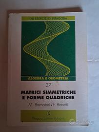 Matrici simmetriche e forme quadratiche