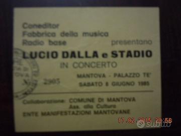 Biglietto concerto Lucio Dalla e Stadio del 1985