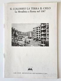 RARO IL COLOSSEO, LA TERRA, IL CIELO AAM/COOP 1987