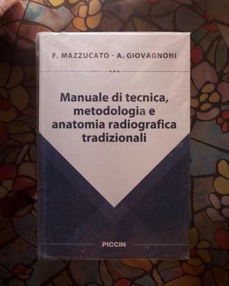 Libro di tecnica e anatomia radiografica Mazzucato