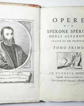 OPERE DI M. SPERONE SPERONI DEGLI ALVAROTTI 1740