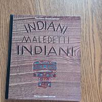 Libro Indiani maledetti Indiani