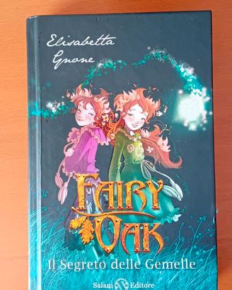 Fairy oak- Il segreto delle gemelle