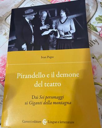 Libro Pirandello e il demone del teatro