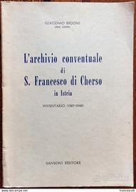 L'arch. conventuale di S Francesco Cherso Istria
