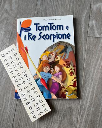 “tom tom ed il re scorpione”