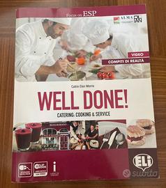 Well done - catering: cooking & service
