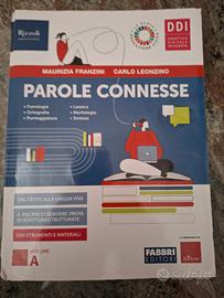 Parole connesse.Per le Scuole superiori. Con e-boo