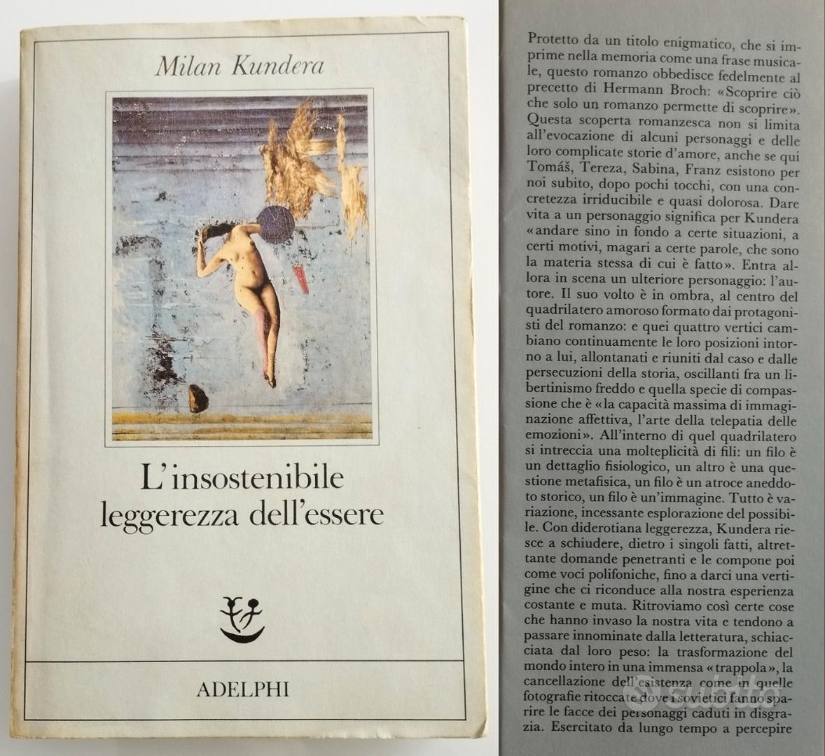L'insostenibile leggerezza dell'essere di Kundera - Libri e Riviste In  vendita a Ancona