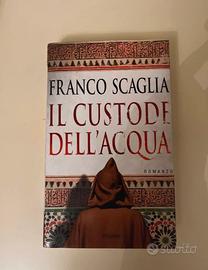 Libro Il Custode dell’Acqua di Franco Scaglia