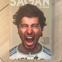 Sagan - My world. La mia storia di ciclista tre...