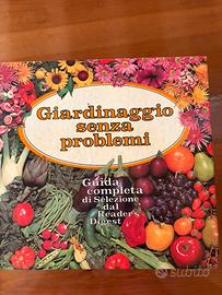 Giardinaggio senza problemi