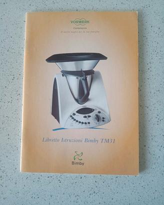 Libretto istruzioni Bimby TM31 originale