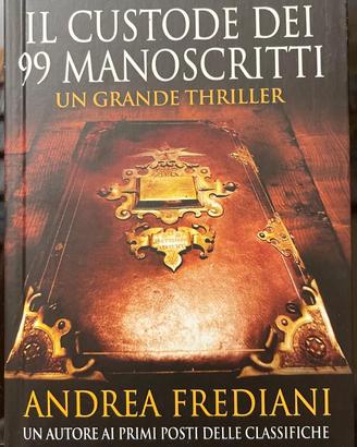 Il custode dei 99 manoscritti, A. Frediani