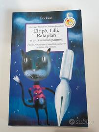Ciripo', Lili, Rataplan e altri animali paurosi 