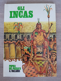 Gli incas, A. Vallardi, Garzanti 1979