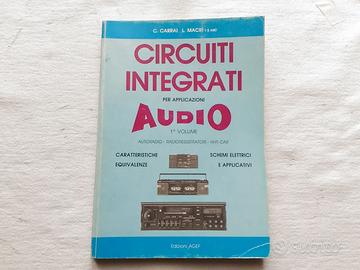 CIRCUITI INTEGRATI PER APPLICAZIONI AUDIO VOL.1