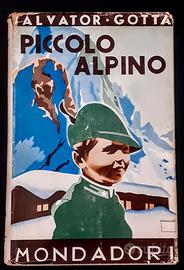 PICCOLO ALPINO - S. GOTTA - PINOCHI - Mondadori