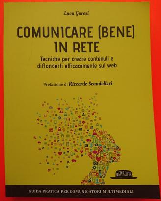 Comunicare (bene) in rete