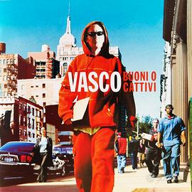 Vasco Rossi - Buoni o cattivi