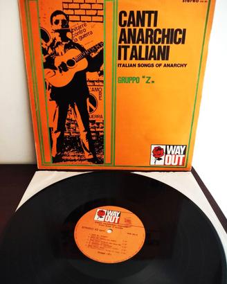 Gruppo Z - Canti Anar chici Italiani LP del 1974