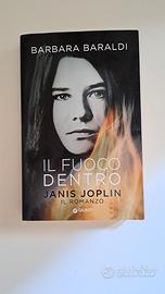 Barbara Baraldi libro Il fuoco dentro Janis Joplin