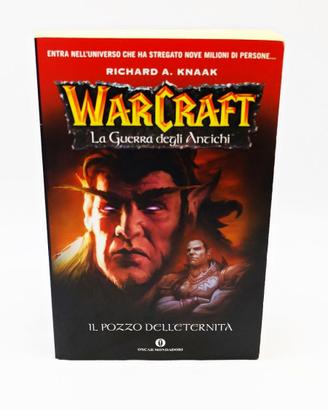 Il Pozzo dell’Eternità - WarCraft