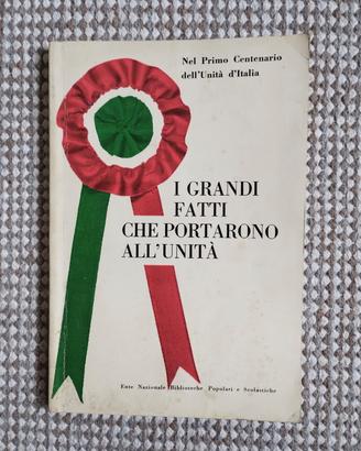 Libro Centenario Unità d'Italia 1961- raro d'epoca