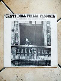 Canti Dell'Italia Fascista vinile prima stampa