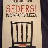Sedersi in consapevolezza, Thich Nhat Hanh