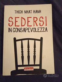 Sedersi in consapevolezza, Thich Nhat Hanh