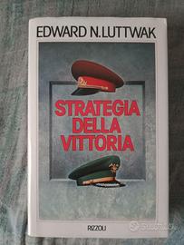 Edward luttwak " strategia della vittoria"