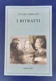 LIBRO I RITRATTI - TULLIO PERICOLI - Adelphi 1° ed