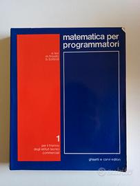 Matematica per programmatori 1 - Ghisetti e Corvi