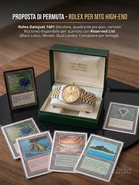 Permuto Rolex con lotto/carta Magic The Gathering