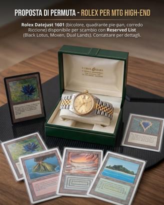 Permuto Rolex con lotto/carta Magic The Gathering