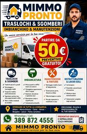 Sgombero tutti/ imbianchino/ trasloco