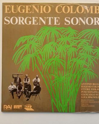 Collezionismo Eugenio Colombo, Sorgente Sonora