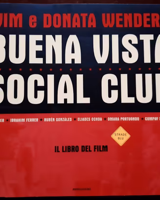BUENA VISTA SOCIAL CLUB - Il libro del film