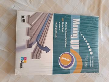 Moving up. Student's book-Workbook. Per le Scuole