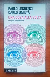 Una cosa alla volta. Le regole dell'attenzion