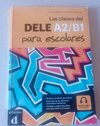 Las claves del DELE A2/B1 para escolares