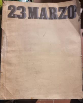 23 MARZO Anno 1939 XVII Originale Completo 