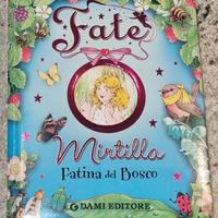 Mirtilla la fatina del Bosco 