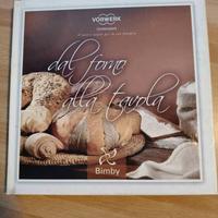 Libro "Dal forno alla tavola" Bimby TM31 - 2007